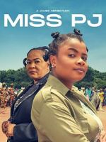 Watch Miss PJ M4ufreemovies