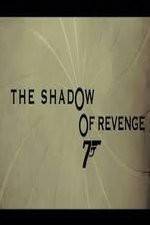 Watch The Shadow of Revenge M4ufreemovies