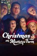 Watch Christmas on Mistletoe Farm M4ufreemovies
