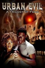 Watch Urban Evil: Trilogy of Fear M4ufreemovies