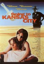 Watch Going to Kansas City M4ufreemovies