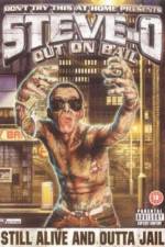 Watch Steve-O: Out on Bail M4ufreemovies