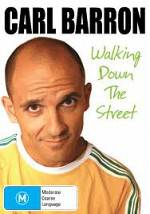 Watch Carl Barron: Walking Down the Street M4ufreemovies