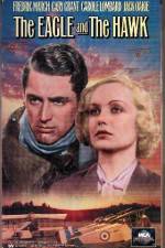 Watch The Eagle and the Hawk M4ufreemovies