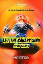 Watch Let the Canary Sing M4ufreemovies