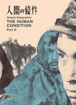 Watch The Human Condition III: A Soldier\'s Prayer M4ufreemovies