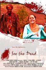 Watch See the Dead M4ufreemovies