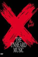 Watch X The Unheard Music M4ufreemovies
