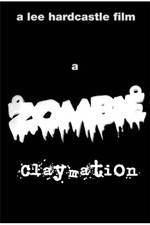 Watch A Zombie Claymation M4ufreemovies