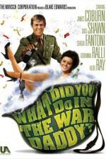 Watch What Did You Do in the War, Daddy? M4ufreemovies
