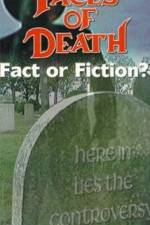 Watch Faces of Death: Fact or Fiction? M4ufreemovies