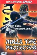 Watch Ninja the Protector M4ufreemovies