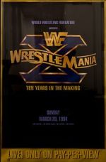 Watch WrestleMania X (TV Special 1994) M4ufreemovies