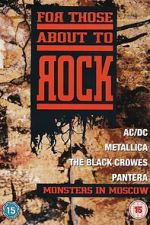 Watch For Those About to Rock - Monsters In Moscow M4ufreemovies
