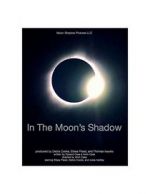Watch In the Moon\'s Shadow M4ufreemovies