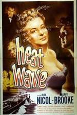 Watch Heat Wave M4ufreemovies