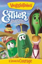 Watch VeggieTales: Esther, The Girl Who Became Queen M4ufreemovies