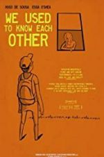 Watch We Used to Know Each Other M4ufreemovies