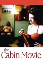 Watch The Cabin Movie M4ufreemovies