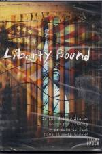 Watch Liberty Bound M4ufreemovies
