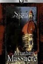 Watch Secrets Of The Dead Mumbai Massacre M4ufreemovies