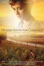 Watch Headed South for Christmas M4ufreemovies