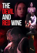 Watch The Devil and Red Wine M4ufreemovies