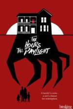 Watch The Hours Till Daylight M4ufreemovies