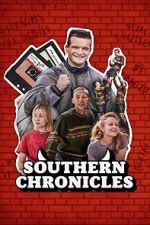 Watch Southern Chronicles M4ufreemovies