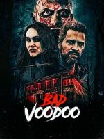 Watch Bad Voodoo M4ufreemovies