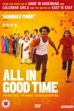 Watch All in Good Time M4ufreemovies