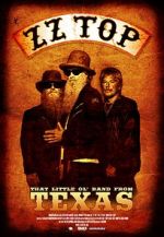 Watch ZZ Top: That Little Ol\' Band from Texas M4ufreemovies