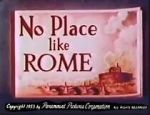 Watch No Place Like Rome (Short 1953) M4ufreemovies