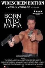 Watch Born Into Mafia M4ufreemovies
