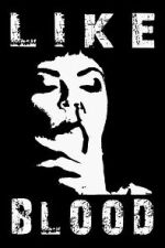 Watch Like Blood M4ufreemovies