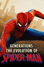 Watch Generations: The Evolution of Spider-Man M4ufreemovies