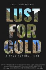 Watch Lust for Gold: A Race Against Time M4ufreemovies