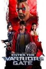 Watch Enter the Warriors Gate M4ufreemovies