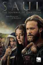 Watch Saul: The Journey to Damascus M4ufreemovies