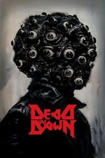 Watch Dead by Dawn M4ufreemovies
