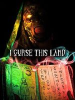 Watch I Curse This Land M4ufreemovies