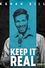 Watch Kanan Gill: Keep It Real M4ufreemovies