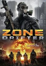 Watch Zone Drifter M4ufreemovies