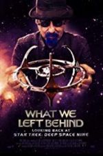 Watch What We Left Behind: Looking Back at Deep Space Nine M4ufreemovies