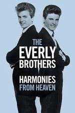 Watch The Everly Brothers Harmonies from Heaven M4ufreemovies