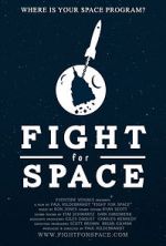 Watch Fight for Space M4ufreemovies