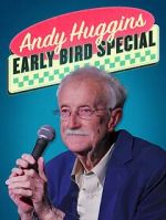 Watch Andy Huggins: Early Bird Special (TV Special 2023) M4ufreemovies