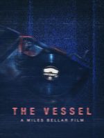 Watch The Vessel M4ufreemovies