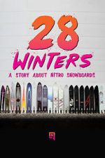 Watch 28 Winters: A Nitro Snowboard Story M4ufreemovies