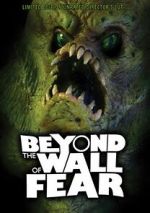 Watch Beyond the Wall of Fear M4ufreemovies